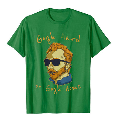 Gogh Hard Or Go Home T-Shirt