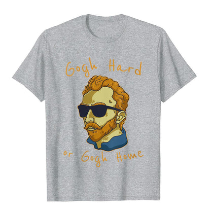 Gogh Hard Or Go Home T-Shirt